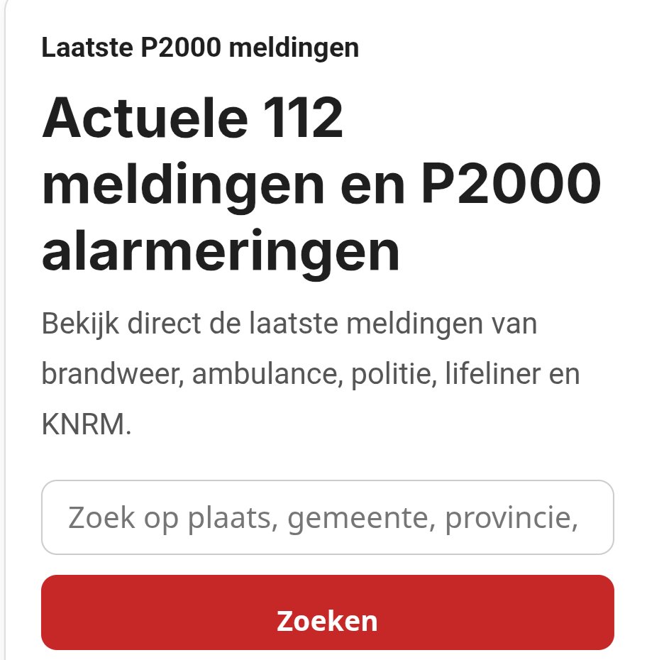 Actuele landelijke P2000- en 112-meldingen bekijken op P2000-alarmeringen.nl